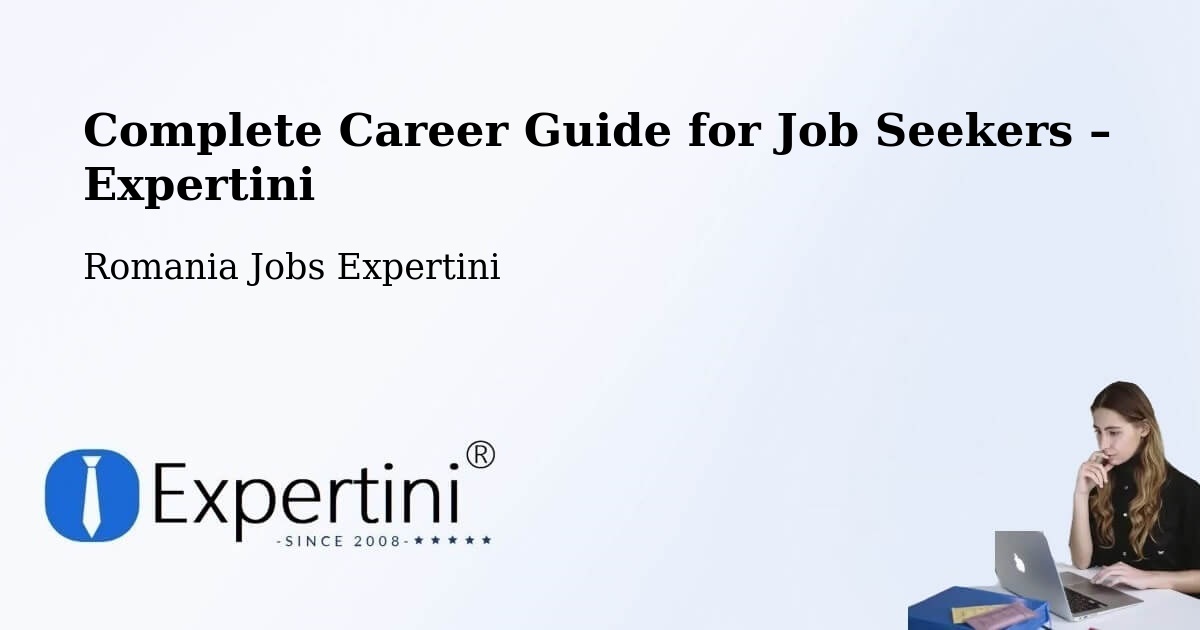 Career Guide for Job Seekers – Grabăț - Grabăț, Romania Jobs Expertini