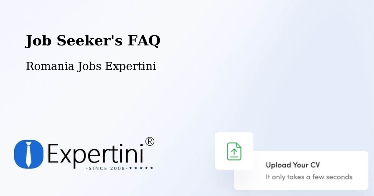 Job Seeker FAQ – Grabăț - Romania Jobs Expertini