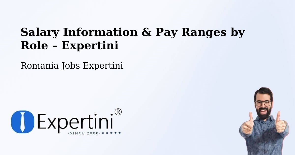 Salary Information & Pay Ranges – Grabăț - Grabăț, Romania Jobs Expertini